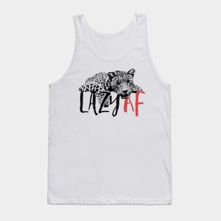 Lazy AF Tank Top